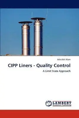 Ashraful Alam - Cipp Liners - Quality Control, Häftad. Tillgänglighet: Lägg i varukorg