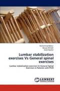 Lumbar stabilization exercises Vs General spinal exercises