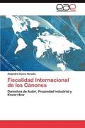 Fiscalidad Internacional de los Canones