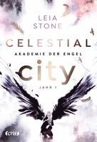 Leia Stone - Celestial City - Akademie der Engel, Inbunden