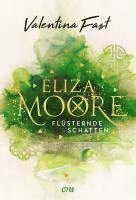 Valentina Fast - Eliza Moore, Inbunden