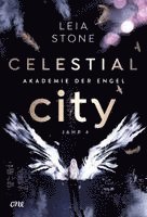 Leia Stone - Celestial City - Akademie der Engel, Inbunden