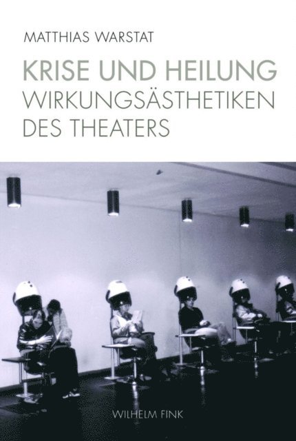 Matthias Warstat - Krise und Heilung, E-bok