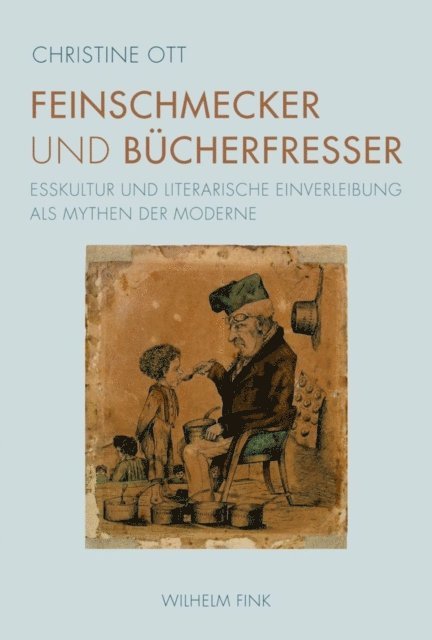 Christine Ott - Feinschmecker und Bücherfresser, E-bok
