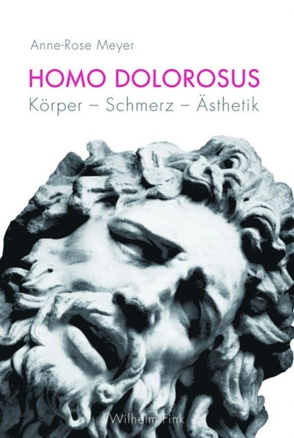 Anne-Rose Meyer - Homo dolorosus, E-bok