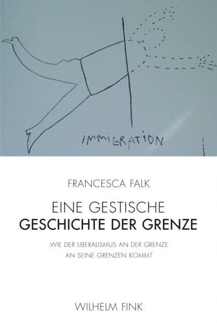 Francesca Falk - Eine gestische Geschichte der Grenze, E-bok
