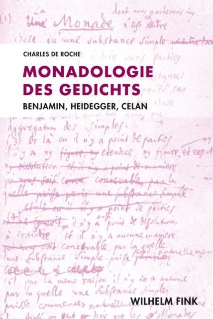 Charles de Roche - Monadologie des Gedichts, E-bok