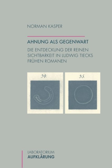 Norman Kasper - Ahnung als Gegenwart, E-bok