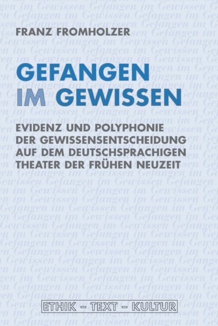 Franz Fromholzer - Gefangen im Gewissen, E-bok