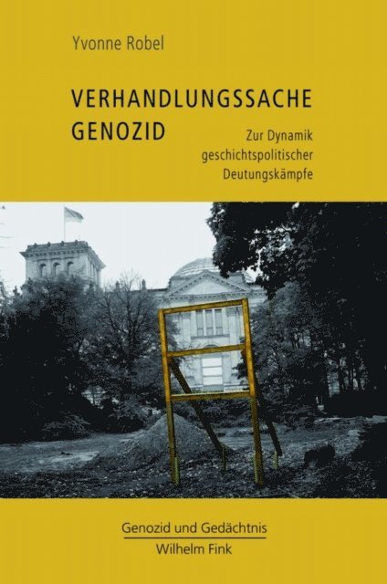 Yvonne Robel - Verhandlungssache Genozid, E-bok