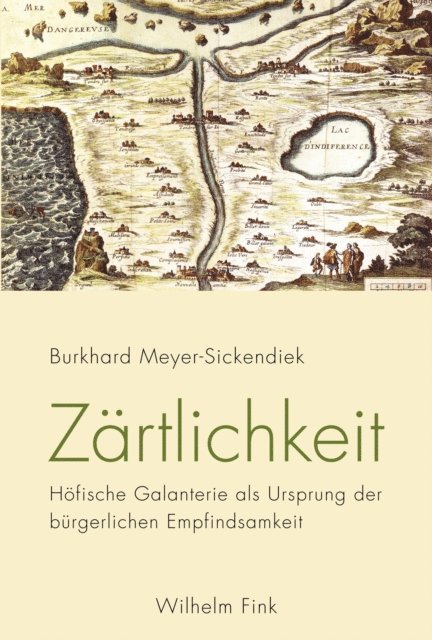 Burkhard Meyer-Sickendiek - Zärtlichkeit, E-bok