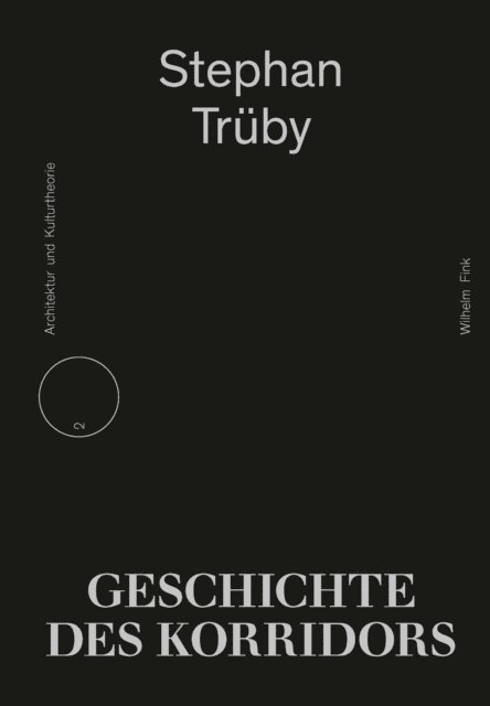 Stephan Truby - Geschichte des Korridors, E-bok
