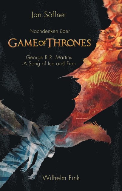 Jan Soffner - Nachdenken über ›Game of Thrones‹, E-bok