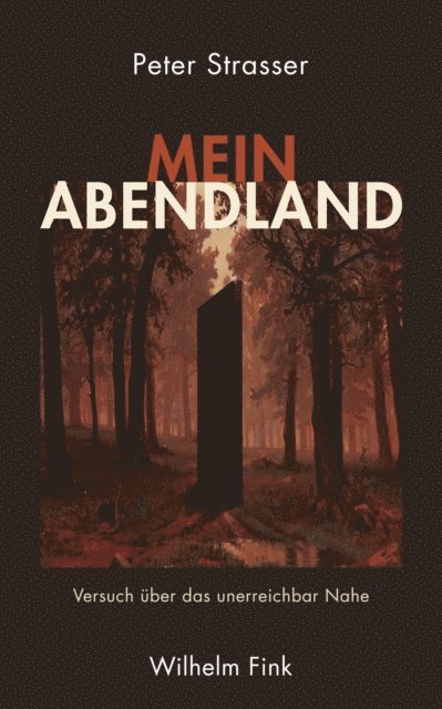 Peter Strasser - Mein Abendland, E-bok