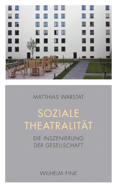 Matthias Warstat - Soziale Theatralität, E-bok