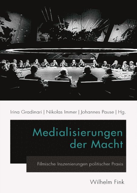 Irina Gradinari, Johannes Pause, Nikolas Immer - Medialisierungen der Macht, E-bok
