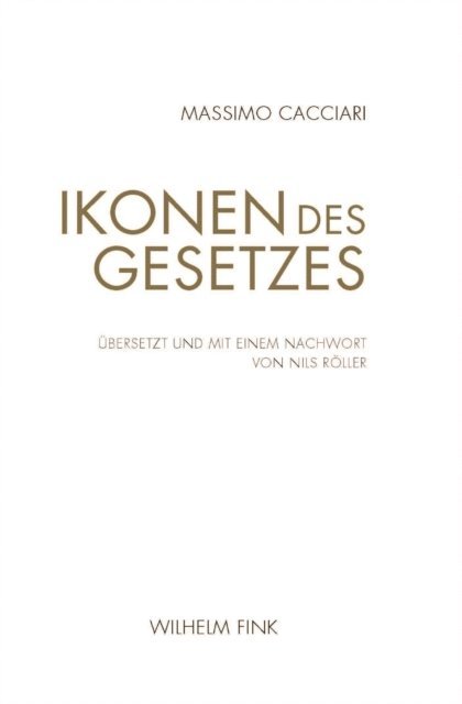 Massimo Cacciari - Ikonen des Gesetzes, E-bok