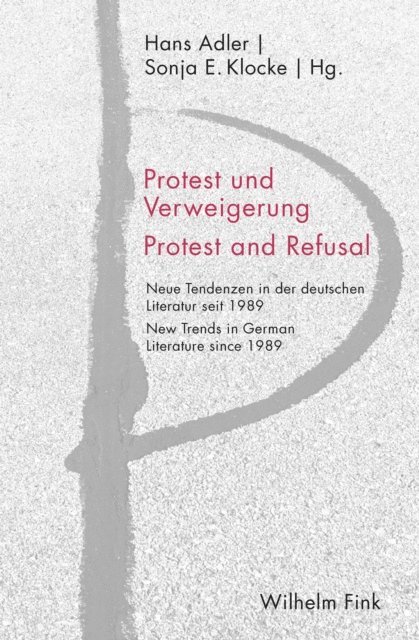 Sonja E. Klocke, Hans Adler - Protest und Verweigerung Protest and Refusal, E-bok