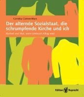 Cornelia Coenen-Marx - Der alternde Sozialstaat, die schrumpfende Kirche und ich, Häftad