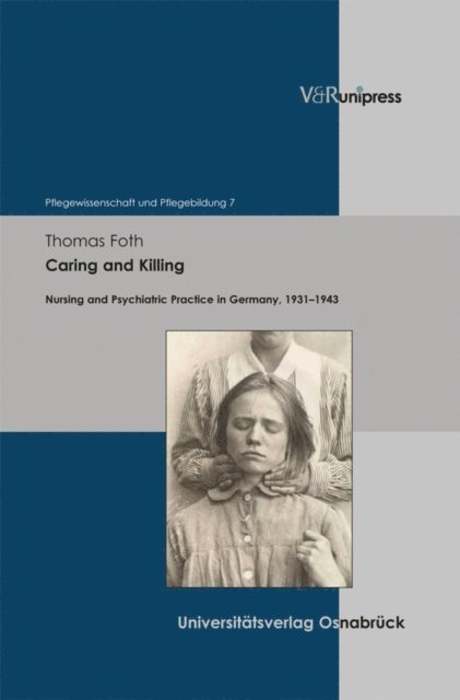 Thomas Foth - Caring and Killing, E-bok