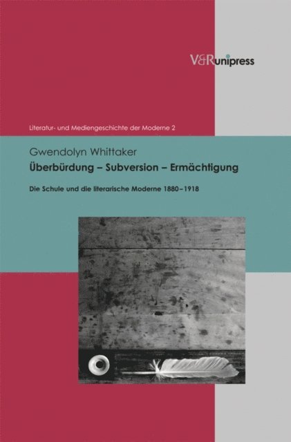Gwendolyn Whittaker - Überbürdung – Subversion – Ermächtigung, E-bok