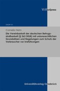Die Vereinbarkeit der deutschen Betrugsstrafbarkeit ( 263 StGB) mit unionsrechtlichen Grundsatzen und Regelungen zum Schutz der Verbraucher vor Irrefuhrungen