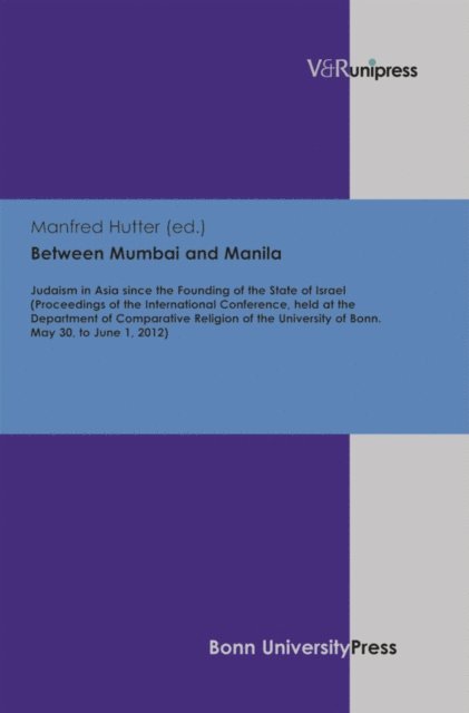 Manfred Hutter - Between Mumbai and Manila, E-bok