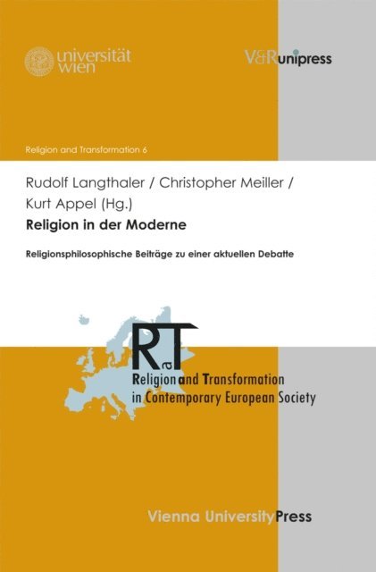 Kurt Appel, Christopher Meiller, Rudolf Langthaler - Religion in der Moderne, E-bok