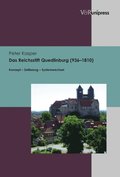 Das Reichsstift Quedlinburg (936?1810)