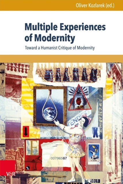 Oliver Kozlarek - Multiple Experiences of Modernity, E-bok