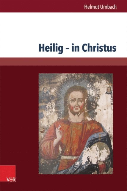Helmut Umbach - Heilig – in Christus, E-bok