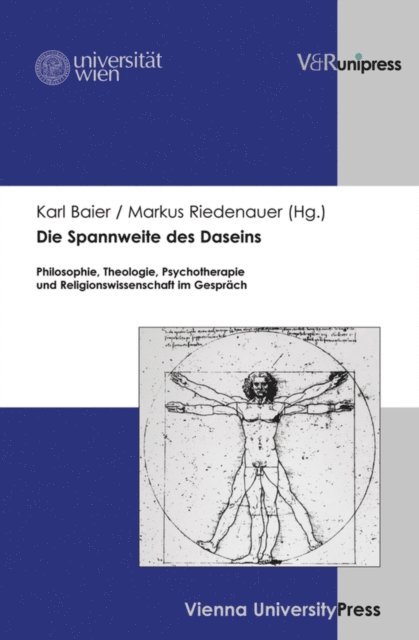 Markus Riedenauer, Karl Baier - Die Spannweite des Daseins, E-bok