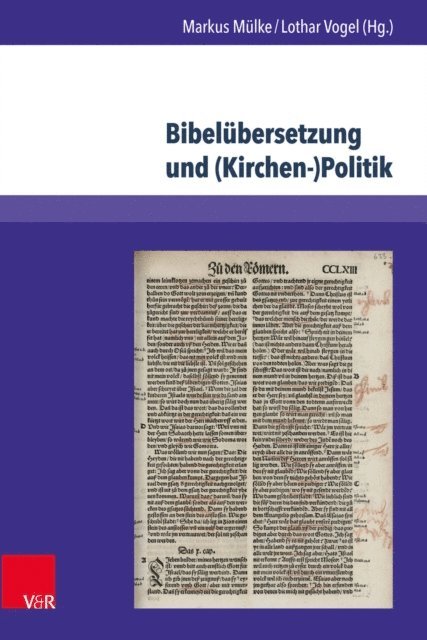 Lothar Vogel, Markus Mulke - Bibelübersetzung und (Kirchen-)Politik, E-bok