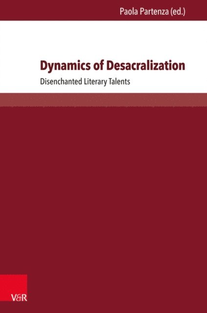 Paola Partenza - Dynamics of Desacralization, E-bok
