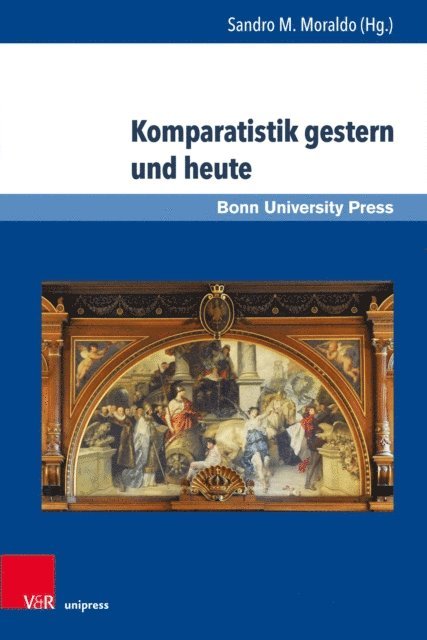 Sandro M. Moraldo - Komparatistik gestern und heute, E-bok