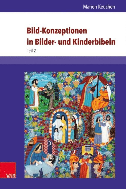 Marion Keuchen - Bild-Konzeptionen in Bilder- und Kinderbibeln, E-bok