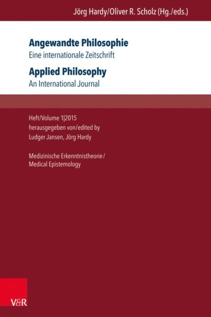 Jorg Hardy, Ludger Jansen - Angewandte Philosophie. Eine internationale Zeitschrift / Applied Philosophy. An International Journal, E-bok