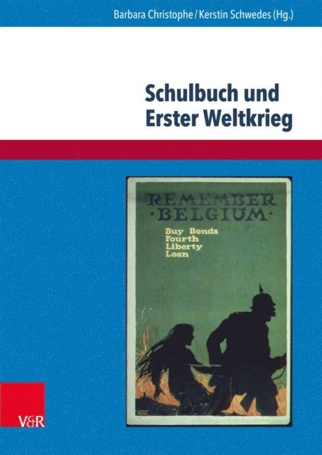 Kerstin Schwedes, Barbara Christophe - Schulbuch und Erster Weltkrieg, E-bok