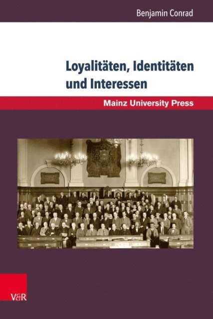 Benjamin Conrad - Loyalitäten, Identitäten und Interessen, E-bok
