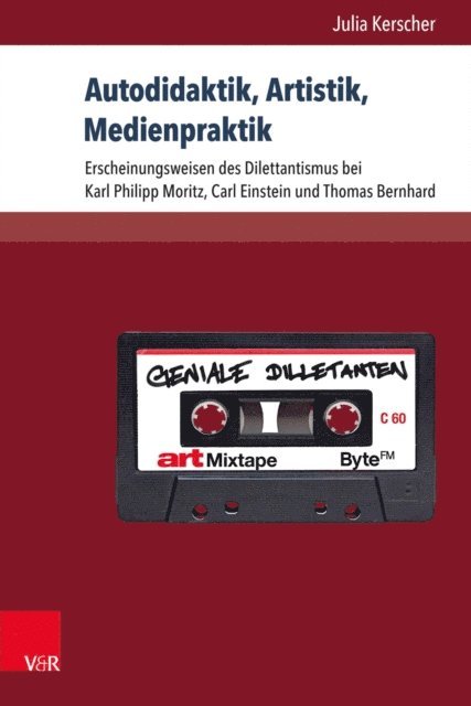 Julia Kerscher - Autodidaktik, Artistik, Medienpraktik, E-bok