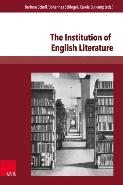 Carola Surkamp, Johannes Schlegel, Barbara Schaff - Institution of English Literature, E-bok