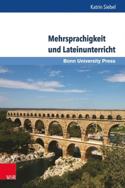 Katrin Siebel - Mehrsprachigkeit und Lateinunterricht, E-bok