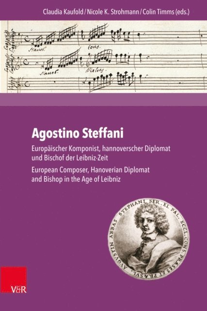 Colin Timms, Nicole K. Strohmann, Claudia Kaufold - Agostino Steffani, E-bok