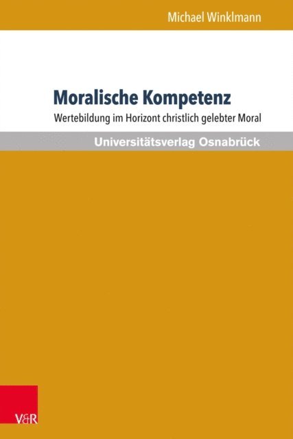 Michael Winklmann - Moralische Kompetenz, E-bok