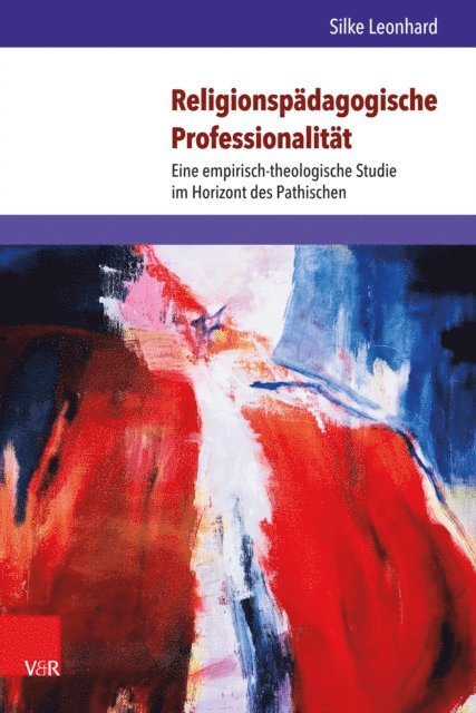Silke Leonhard - Religionspädagogische Professionalität, E-bok