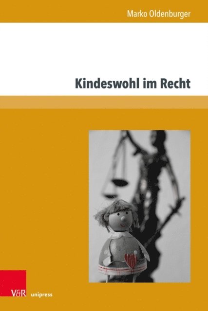 Marko Oldenburger - Kindeswohl im Recht, E-bok