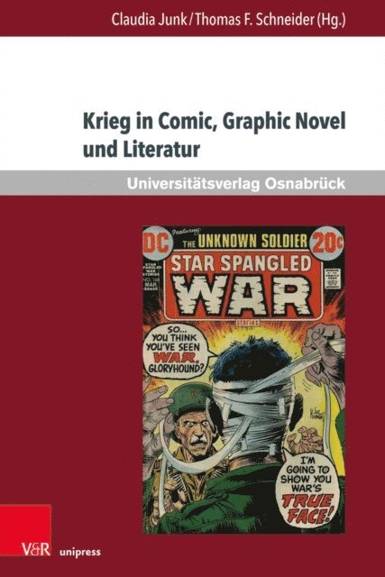 Thomas F. Schneider, Claudia Junk - Krieg in Comic, Graphic Novel und Literatur, E-bok