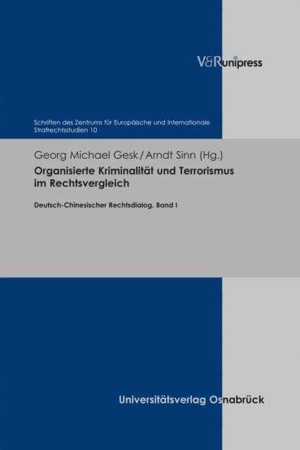 Arndt Sinn, Georg Michael Gesk - Organisierte Kriminalität und Terrorismus im Rechtsvergleich, E-bok