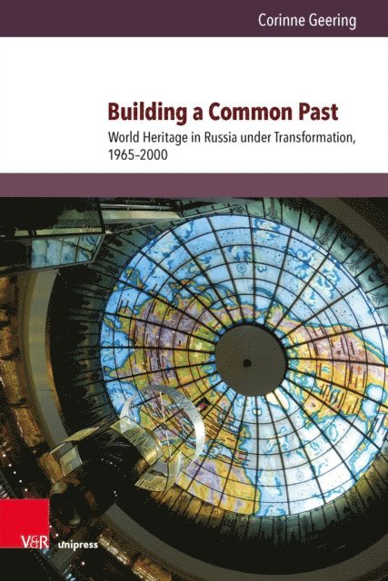 Corinne Geering - Building a Common Past, E-bok