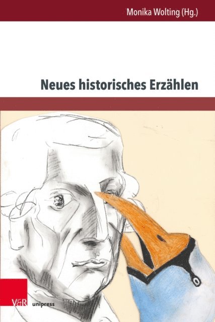 Monika Wolting - Neues historisches Erzählen, E-bok